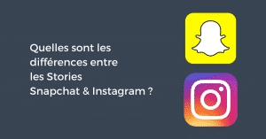 Quelles sont les différences entre les Stories Snapchat & Instagram ?